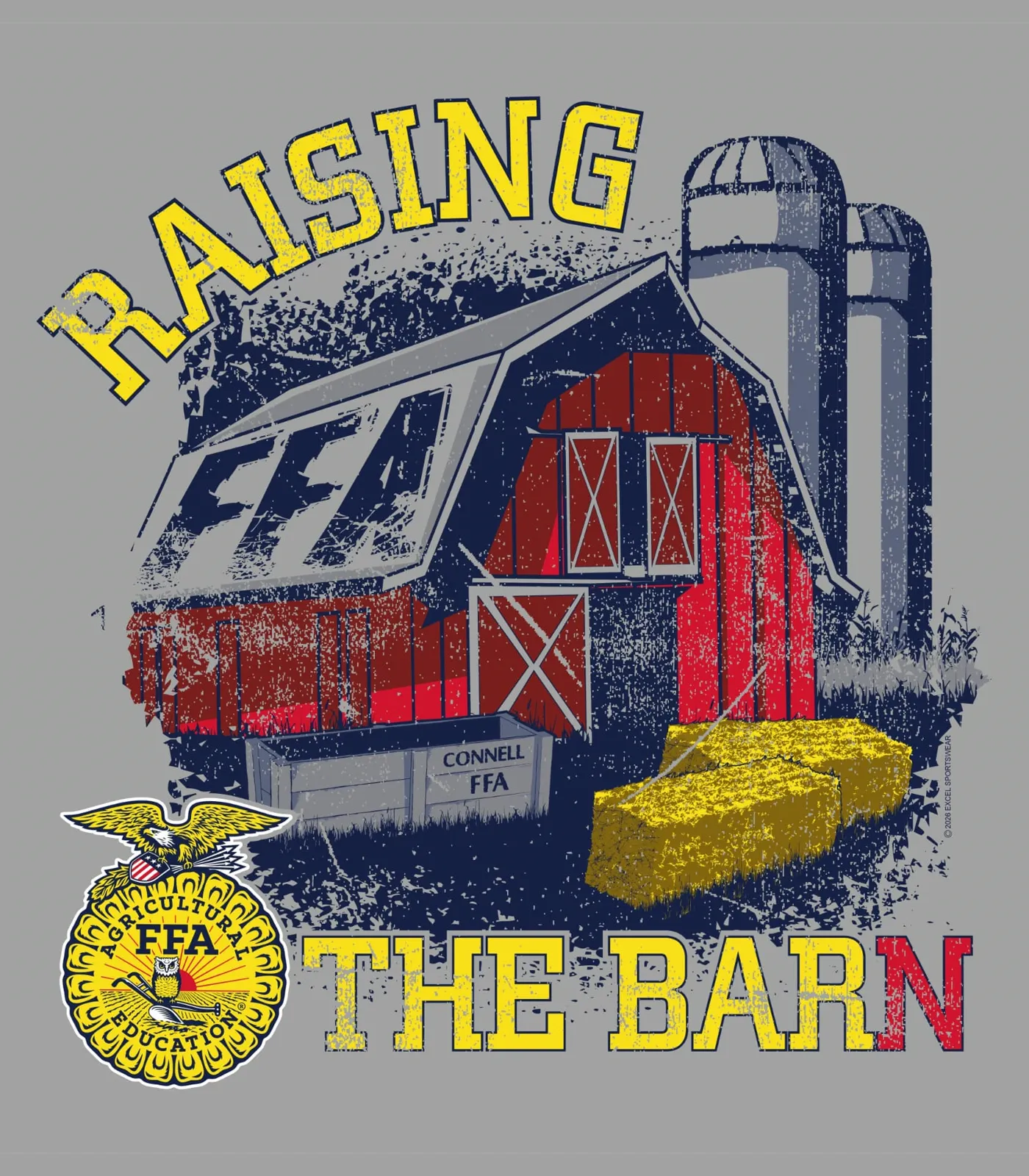 Raising the Barn — Connell High School FFA shirt design by Excel Sportswear