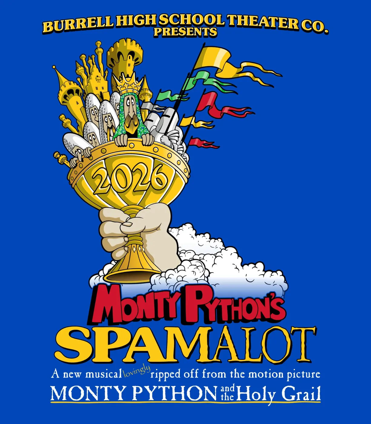 Monty Python's Spamalot — Burrell High School Theater Company shirt design by Excel Sportswear